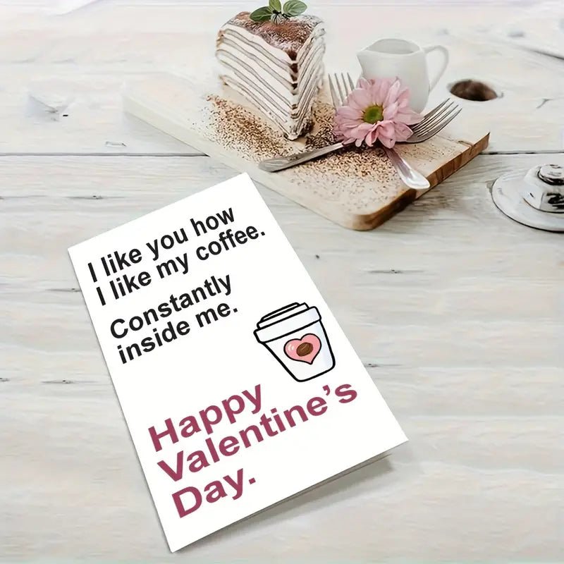 Naughty Coffee Inside Valentine's Card